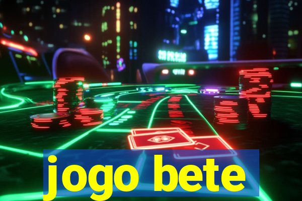 jogo bete